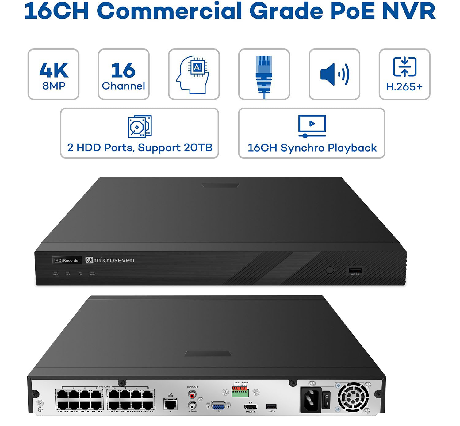 Microseven 4k 16 Channel 16 Port PoE H.265 Network Video Recorder NVR for Security Camera (16CH 1080P/3MP/4MP/5MP/6MP/4K) Supports up to 16 x 8-Megapixel IP Cameras, Max. 10TB HDD 2 x SATA(Not Included) 1 VGA, 1 HDMI, 16 PoE Ports