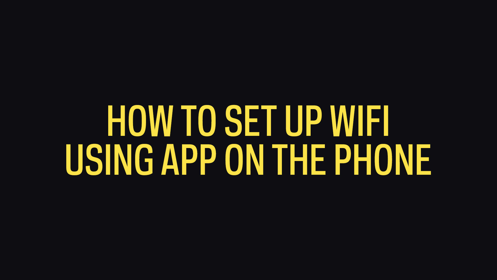 How To Setup WiFi Using The Phone microseven